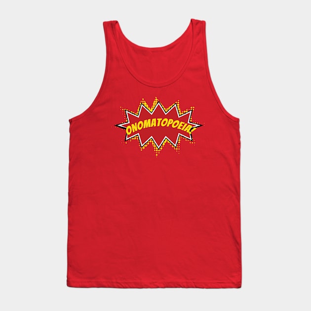 Onomatopoeia Tank Top by TommyArtDesign